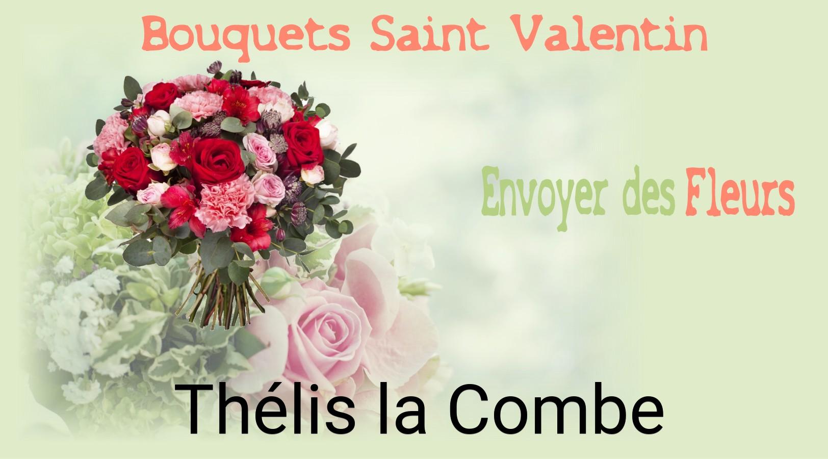 Roses de Saint-Valentin livrées à Thélis-la-Combe